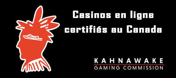 Casinos en ligne certifiés par la commission des jeux de Kahnawake